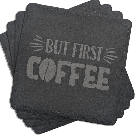 Caffeine Bliss Square Slate Coaster Set - 'But First Coffee' Laser Engraved with Bean Accent (4 Pieces)